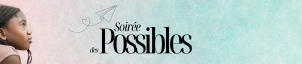 La soirée des possibles